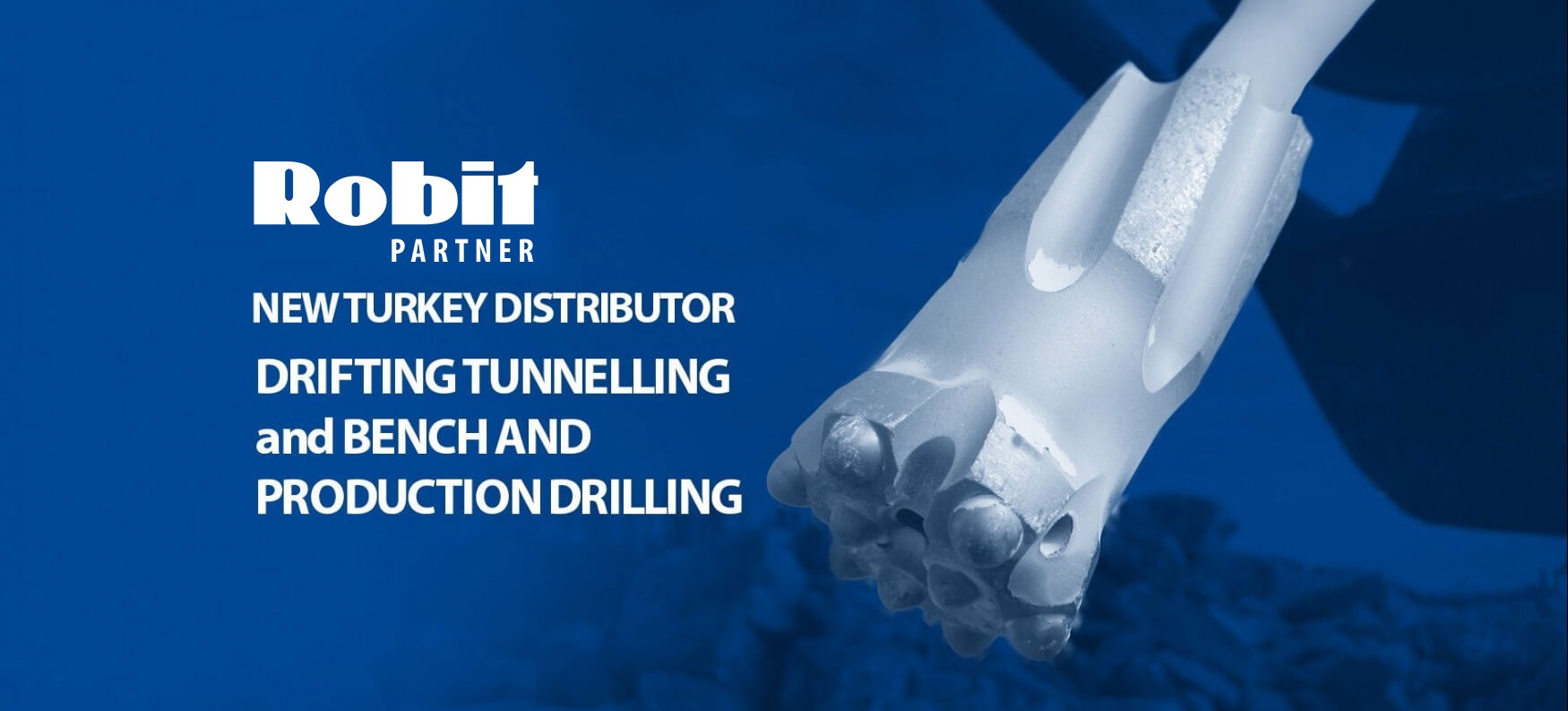 Robit New Turkey Distributer DriftingTunnelling and Benchand Production Drilling